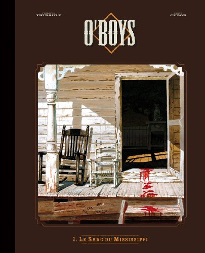 O'Boys Tome 1: le sang du Mississippi