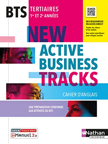 New Active business tracks: cahier d'anglais, BTS tertiaires, 1re et 2e années: i-manuel 2.0, livre + licence élève