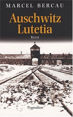 Auschwitz - Lutetia