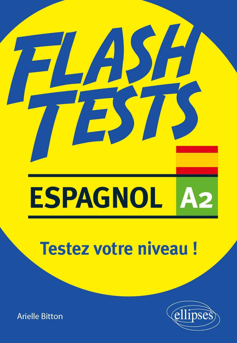 Espagnol flash test A2 - testez votre niveau d'espagnol!