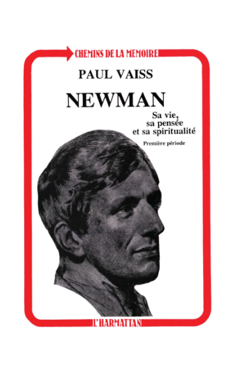 Newmann: Sa vie, sa pensée et sa spiritualité (premier épisode)