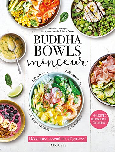 Buddha bowls minceur - 40 recettes gourmandes et équilibrées