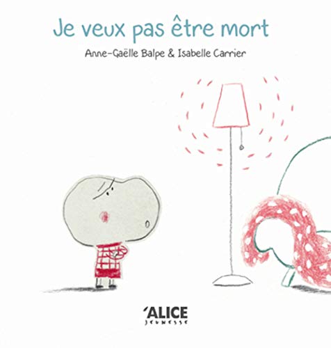 Je veux pas être mort!