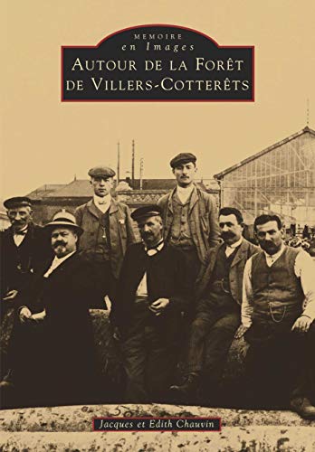 Autour de la forêt de Villers-Cotterets