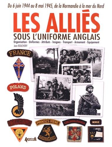 Les alliés sous l'uniforme anglais