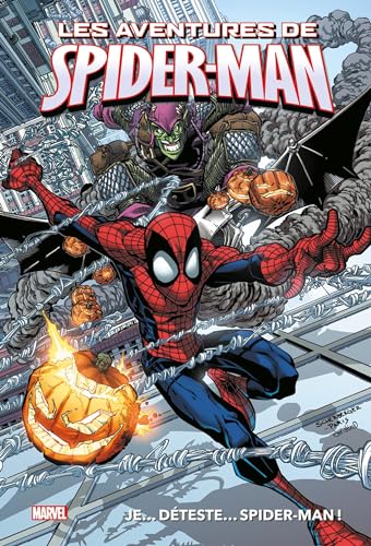 Les aventures de Spider-Man: Je... déteste... Spider-Man!