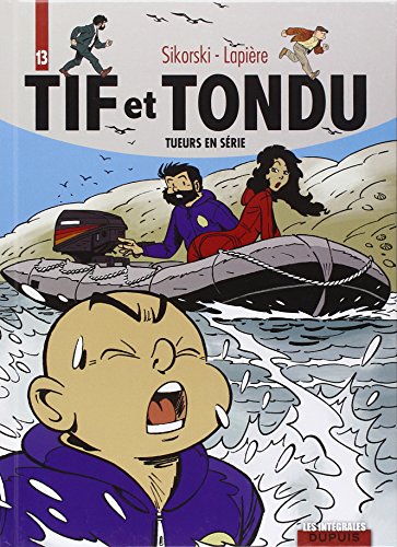 Tif et Tondu - L'intégrale - Tome 13 - Tueurs en série