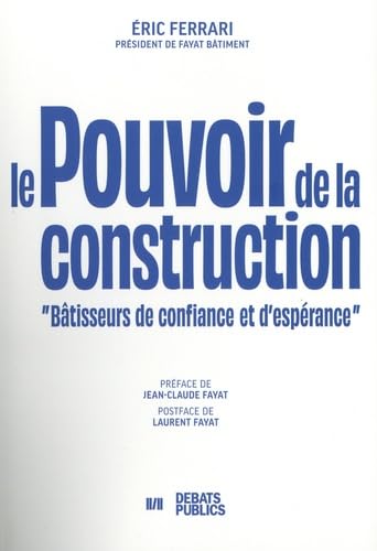 Le pouvoir de la construction: "Bâtisseurs de confiance et d'espérance"