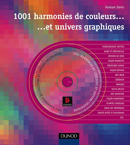 1001 harmonies de couleurs et univers graphiques - Graham Davis