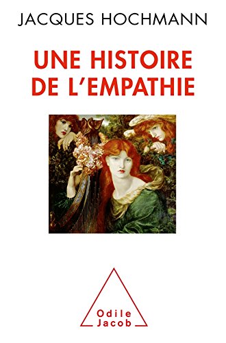 Une petite histoire de l'empathie