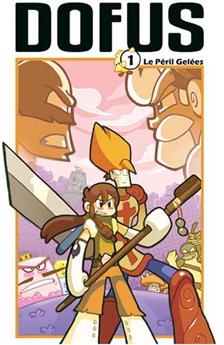 Dofus Tome 1: le péril gelées