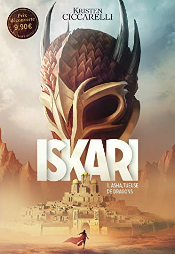 Iskari Tome 1: Asha, tueuse de dragons