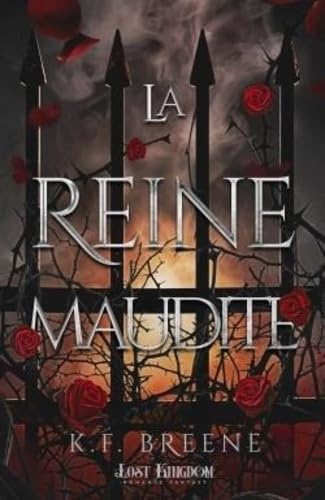 La reine maudite: Dark Fairytales 4