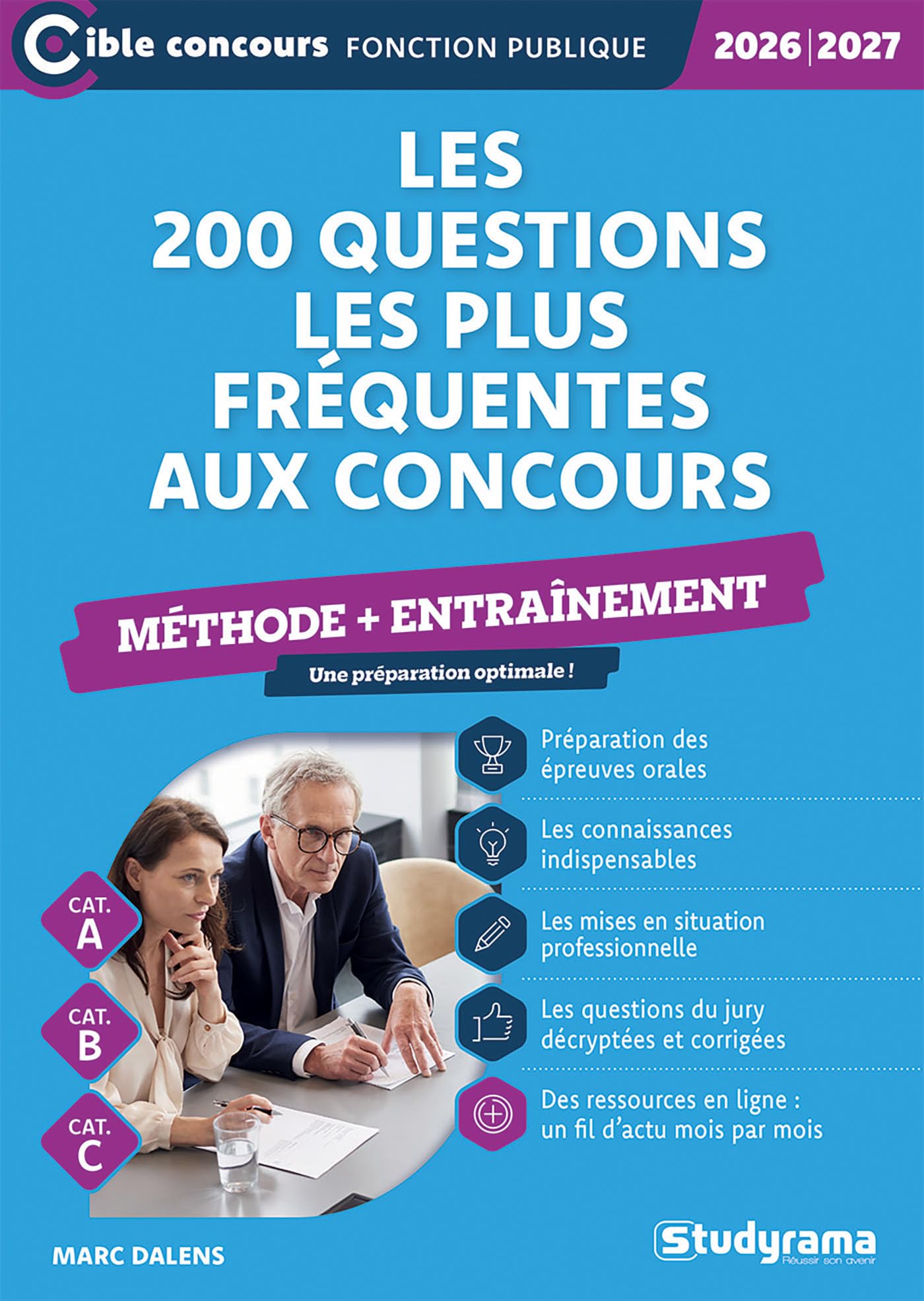 Les 200 questions les plus fréquentes aux concours - Méthode + entraînement