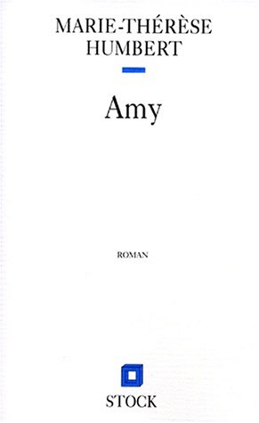 Amy - Marie-Thérèse Humbert