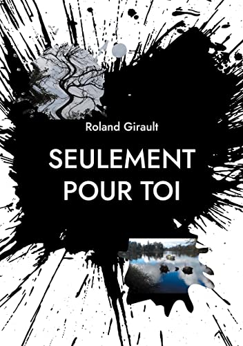 Seulement pour toi