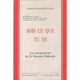Maharshi sois ce que tu es enseignements de maharshi - traduit de l'anglais et notes par maurice sal