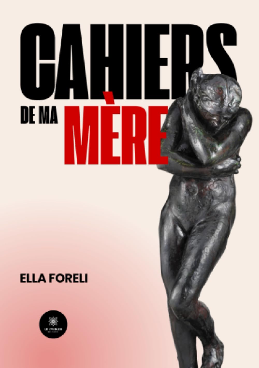 Cahiers de ma mère
