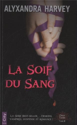 La soif du sang