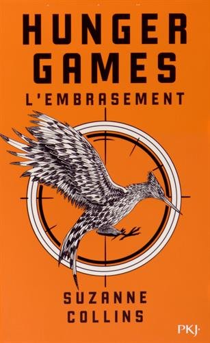 Hunger Games Tome 2: l'embrasement