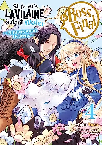 Si je suis la vilaine, autant mater le boss final Tome 4
