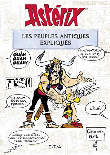 Astérix: les peuples antiques expliqués