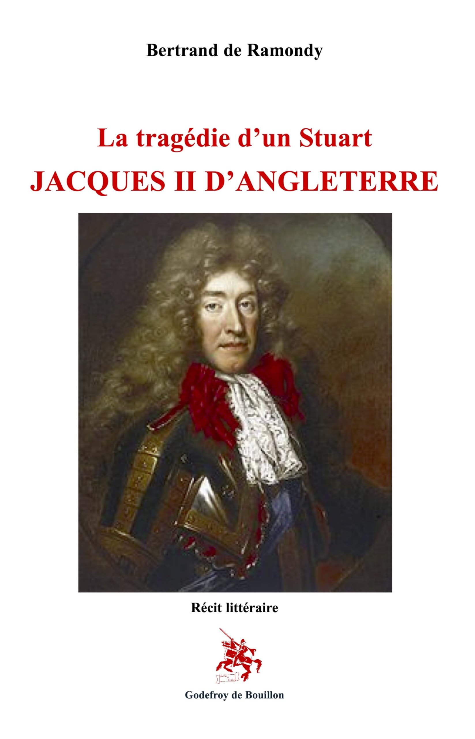 La tragédie d'un Stuart Jacques II d'Angleterre