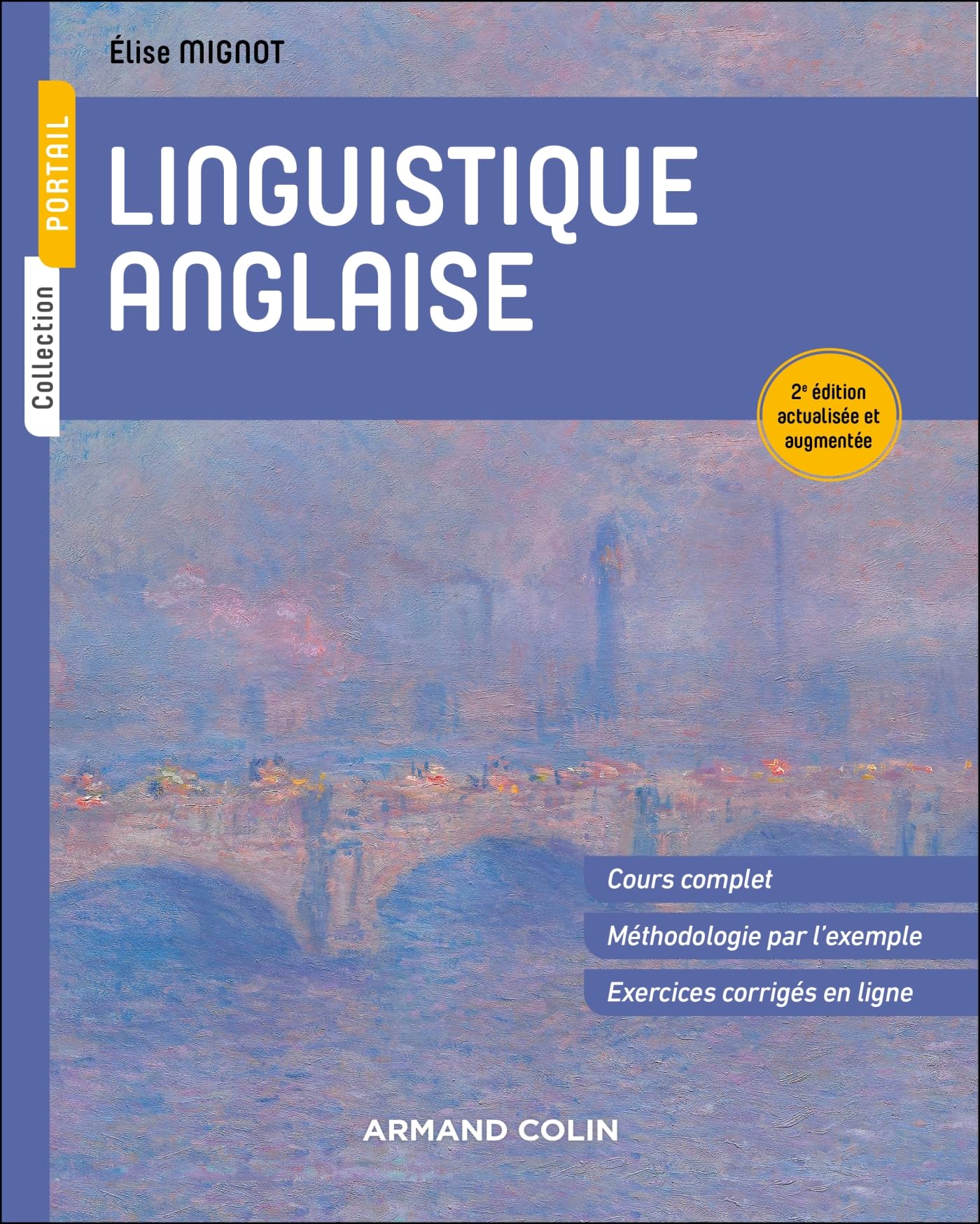 Linguistique anglaise: cours complet, méthodologie par l'exemple, exercices corrigés en ligne
