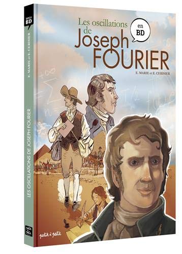 Les oscillations de Joseph Fourier