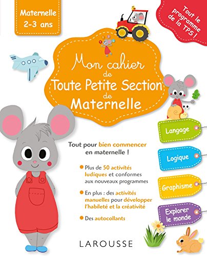 Mon cahier de toute petite section de maternelle: maternelle 2-3 ans