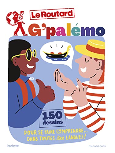 G'palémo: 150 dessins pour se faire comprendre... dans toutes les langues!