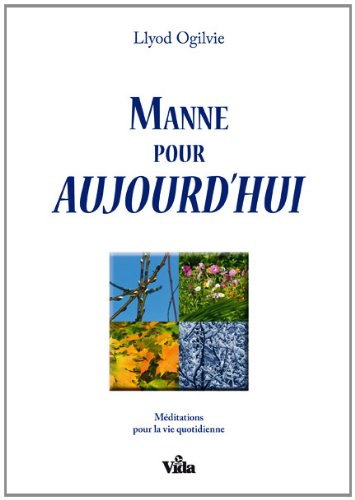 Manne pour aujourd'hui (réédition)