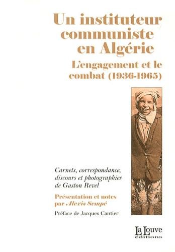 Un instituteur communiste en Algérie
