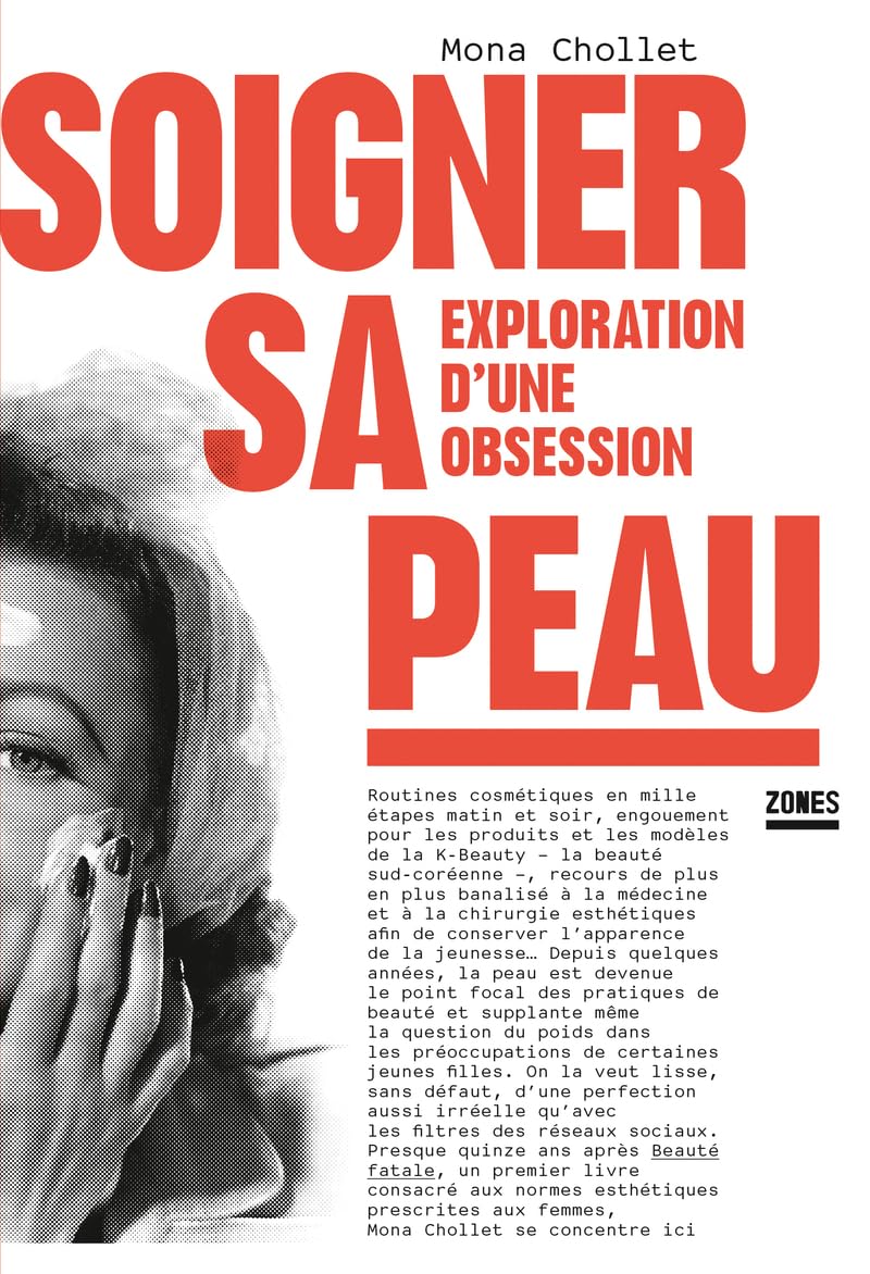 Soigner sa peau: exploration d'une obsession