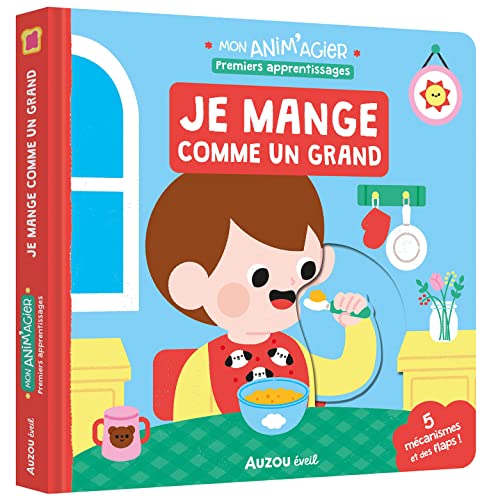 Mon anim'agier: je mange comme un grand