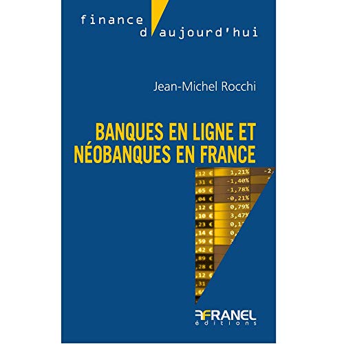 Des banques en ligne et néobanques