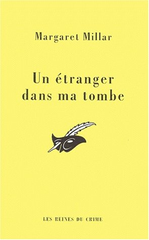 Un étranger dans ma tombe - Margaret Millar