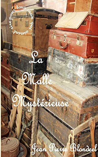 La malle mystérieuse