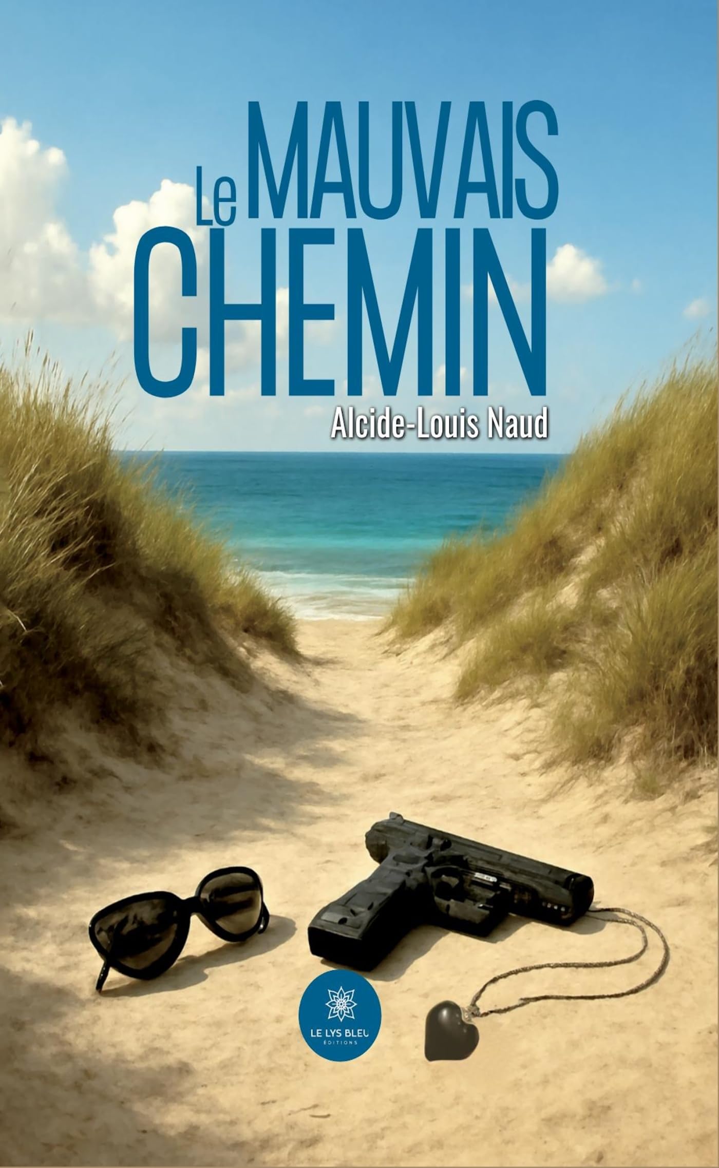 Le mauvais chemin