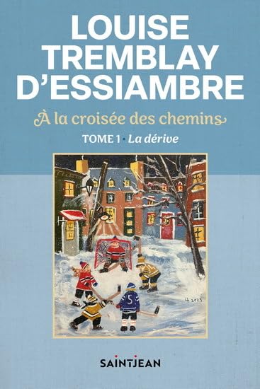 À la croisée des chemins Tome 1: La dérive