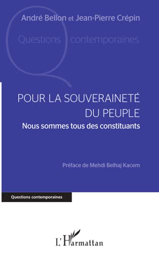 Pour la souveraineté du peuple: nous sommes tous des constituants