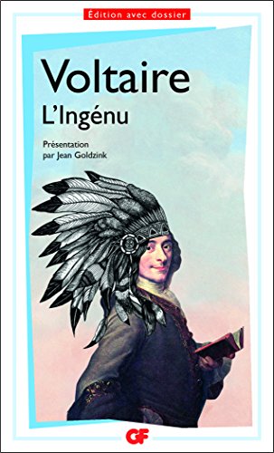 L'Ingénu - Voltaire, Jean Goldzink