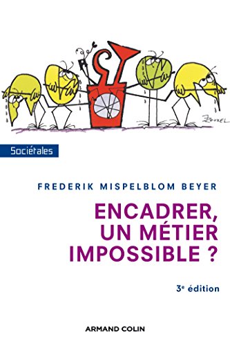 Encadrer, un métier impossible? - 3e édition