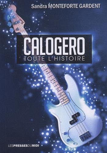 CALOGERO TOUTE L'HISTOIRE