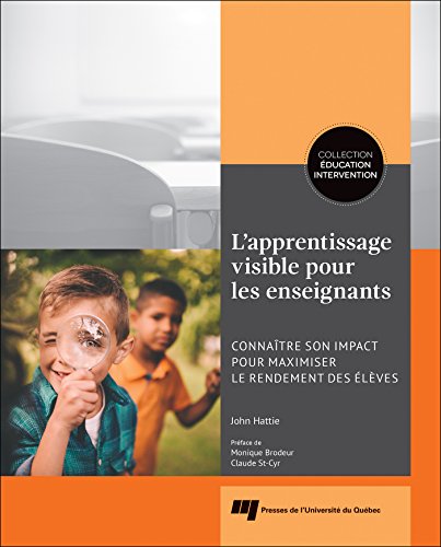 APPRENTISSAGE VISIBLE POUR LES ENSEIGNANTS (EDUCATION INTERVENTION)