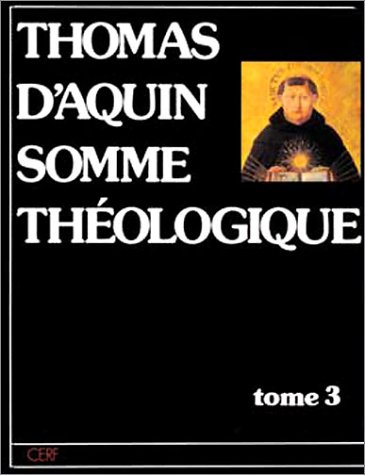 Somme théologique - tome 3
