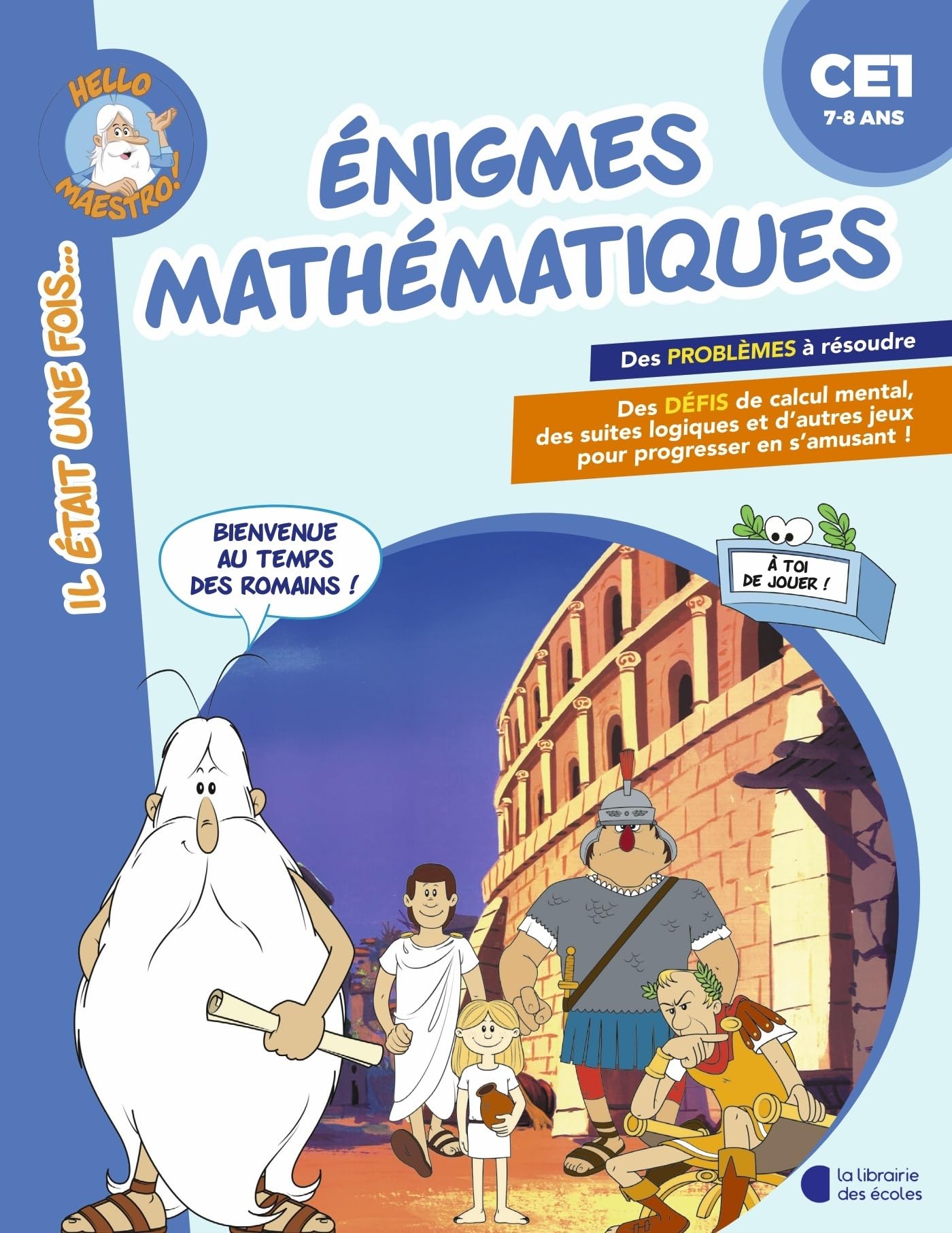 Hello maestro!: Enigmes mathématiques: CE1