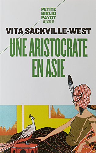 Une aristocrate en Asie: récit d'un voyage en pays Bakhtyar, dans le sud-ouest de la Perse