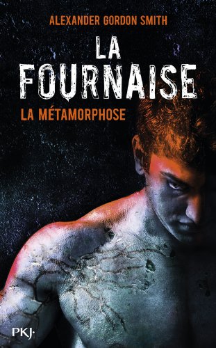 La Fournaise. Vol. 3. La métamorphose