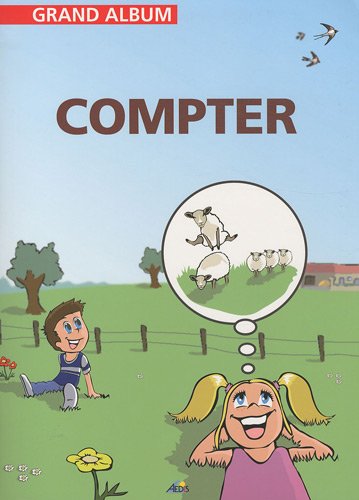 Grand album le petit Nicolas Tome 2: compter - chiffres et tables